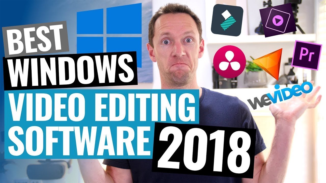 Best Windows Video Editors 2018: Free to Pro Picks