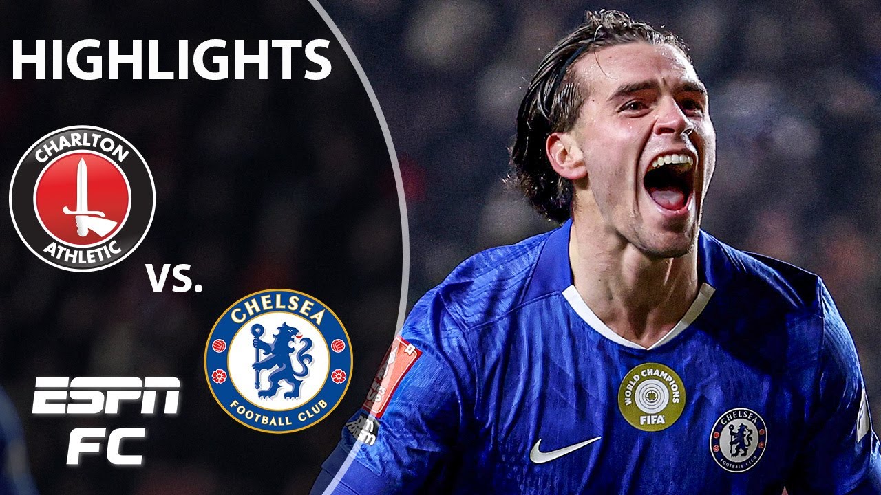 Chelsea's FA Cup Dominance: Tactical Breakdown of 5-1 Charlton Win