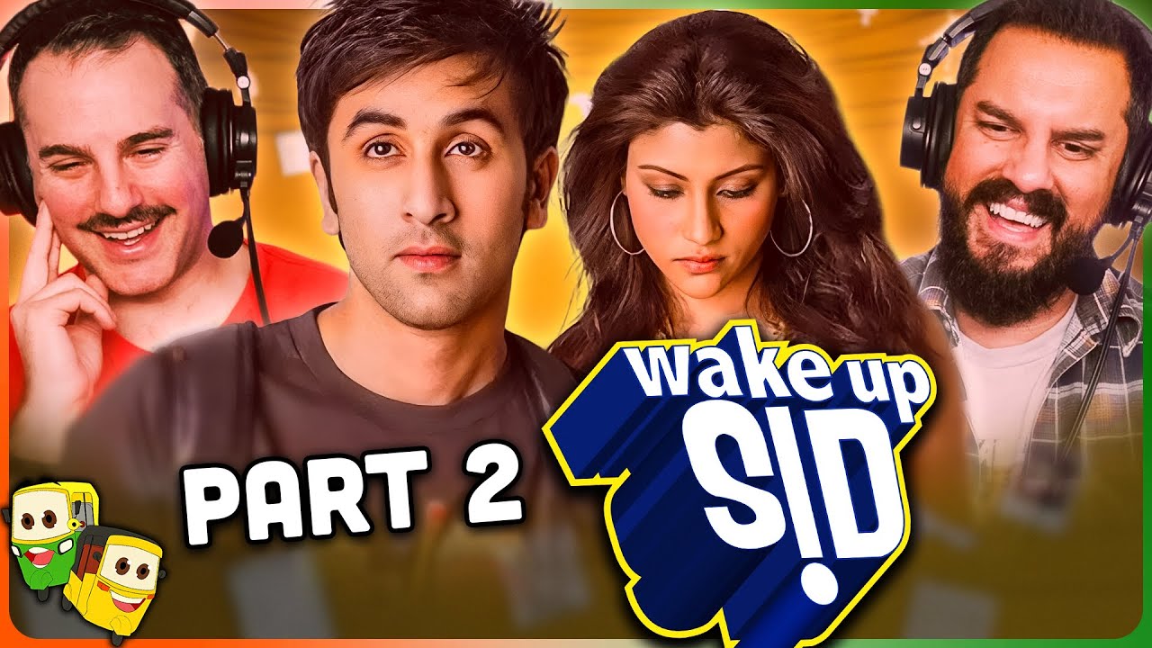 Wake Up Sid Analysis: Growth, Passion & Love Explored