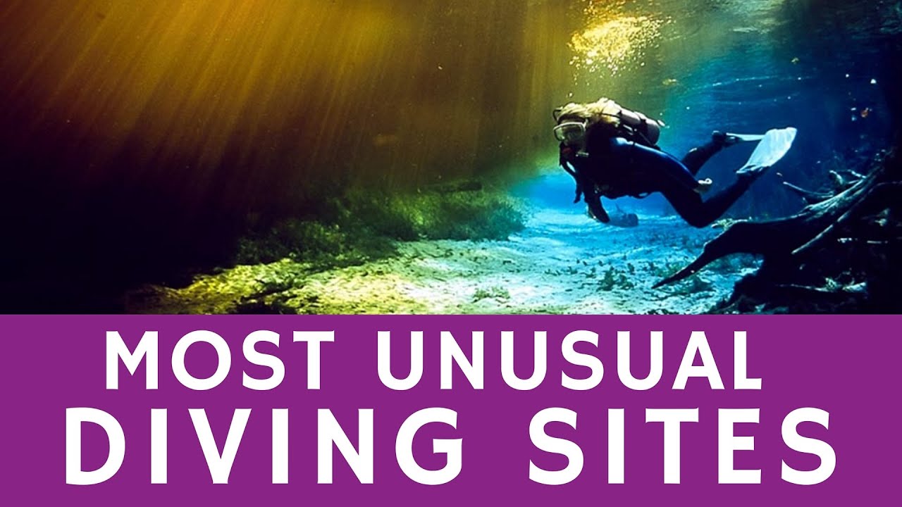 7 Most Unique Dive Sites Worldwide You Must Explore