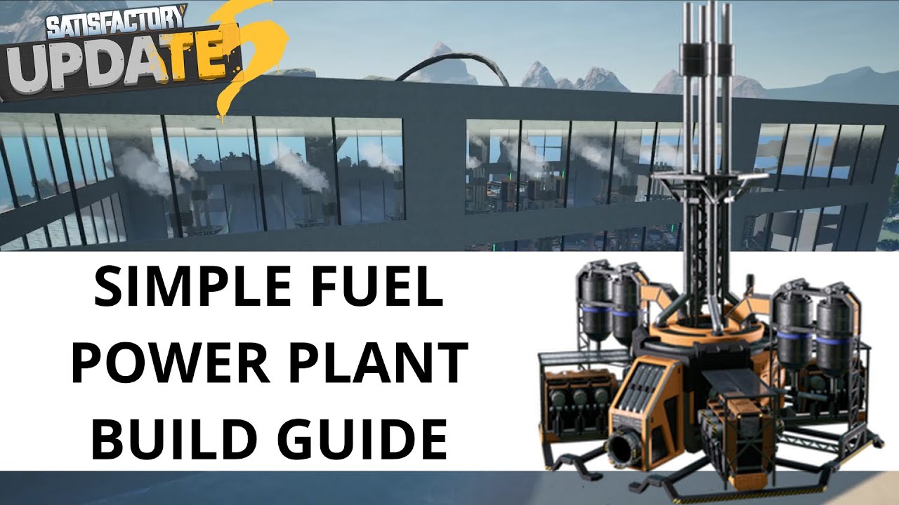 Build a 2000MW Fuel Power Plant in Satisfactory (Beginner Guide)