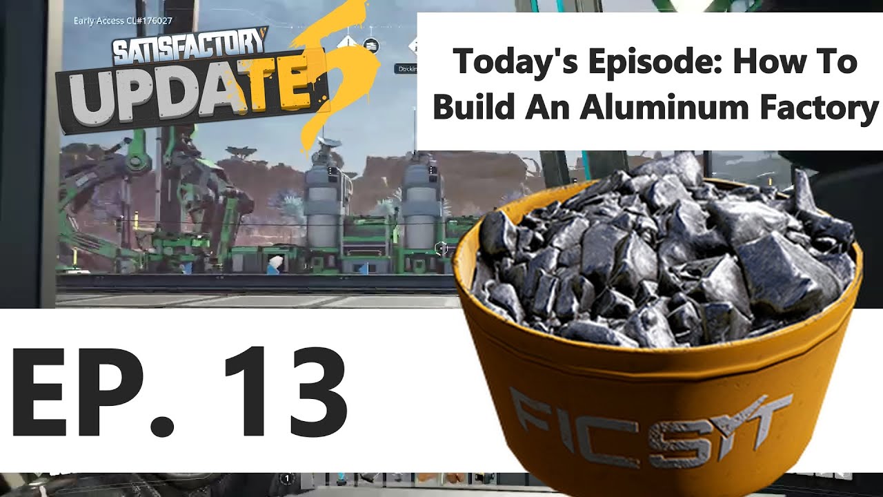 Efficient Satisfactory Aluminum Factory: Simple Tier 7 Guide
