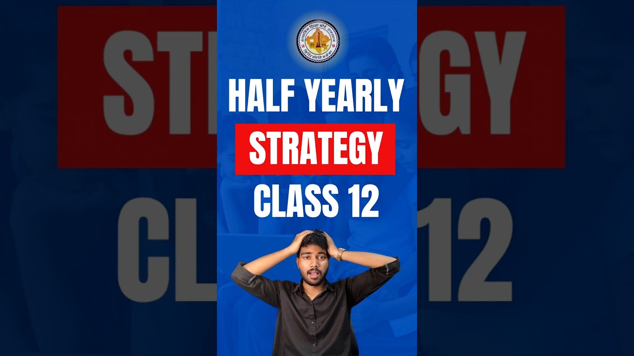 Half-Yearly Exam Prep Roadmap: Syllabus to PYQ Mastery