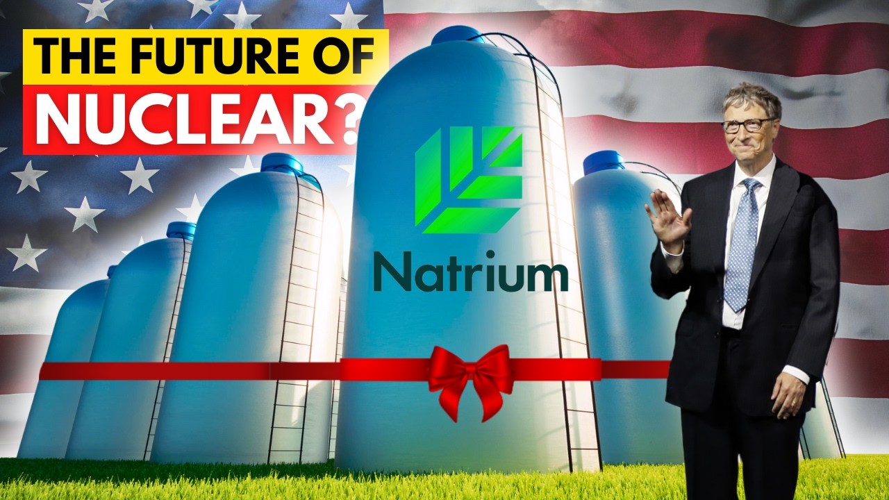 Natrium Reactor: How Advanced Nuclear Could Power the Future