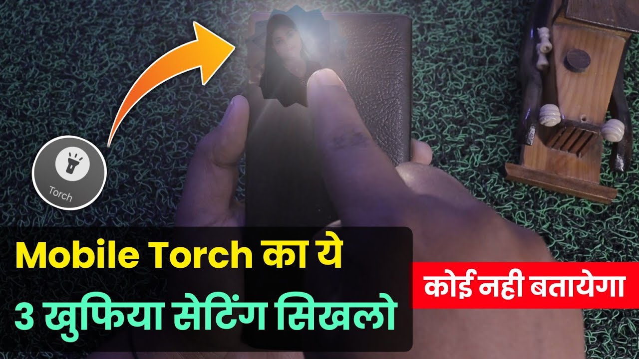 title：3 Hidden Phone Torch Secrets You Didn’t Know (2024)