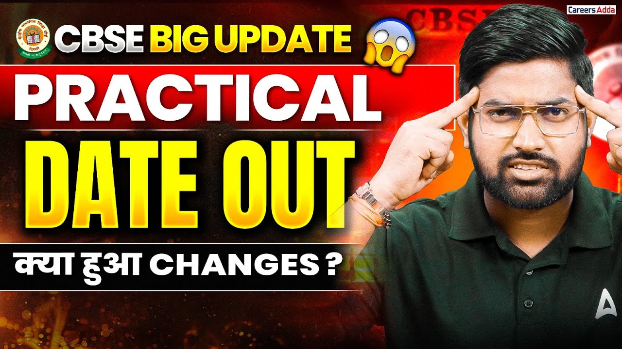 CBSE Practical Exam 2024 Updates: Key Changes & Student Actions