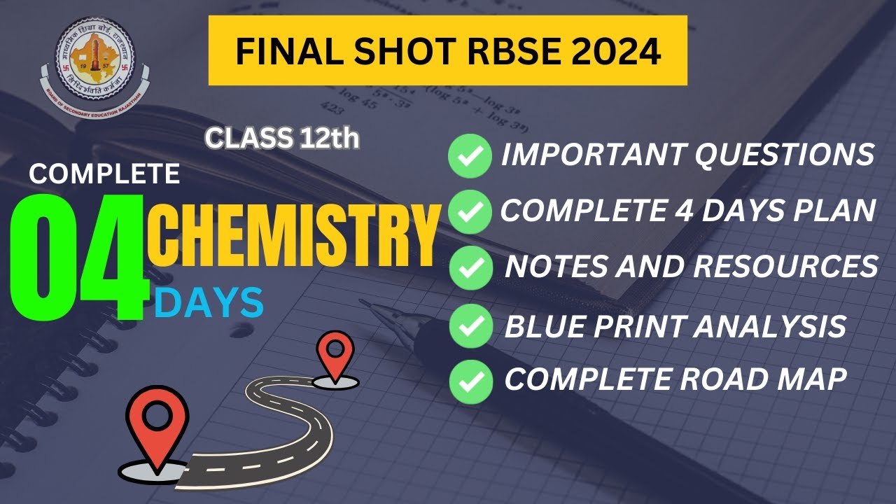 CBSE Chemistry 2024: 4-Day Study Plan for 90+ Scores