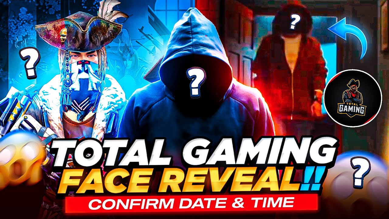 Total Gaming Face Reveal Date & Time Confirmed