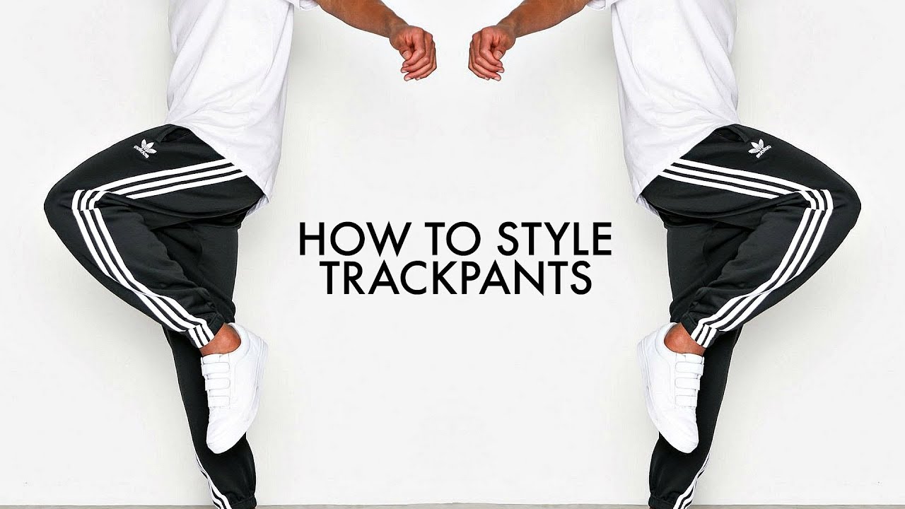 4 Ways to Style Track Pants: Versatile Outfits for Every Occasion