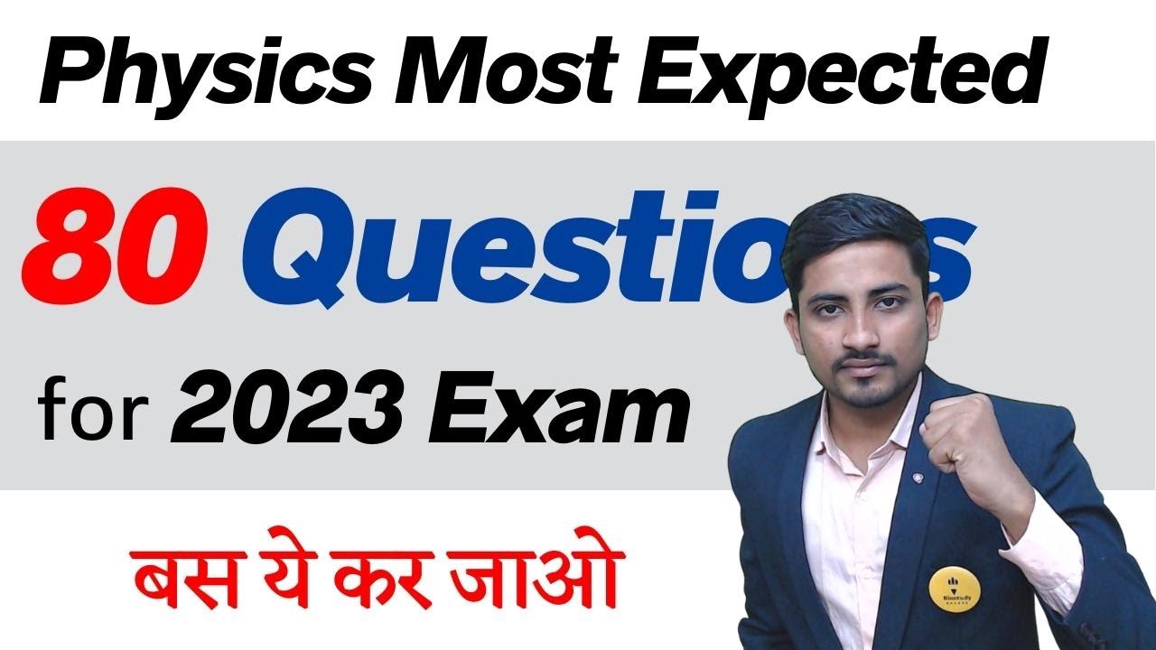 Physics Class 12 Board Exam: 80 Most Expected Questions & PYQs Analysis