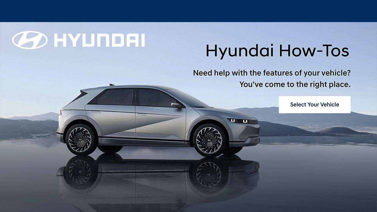 Master Your Hyundai: Find Model-Specific How-To Videos Fast