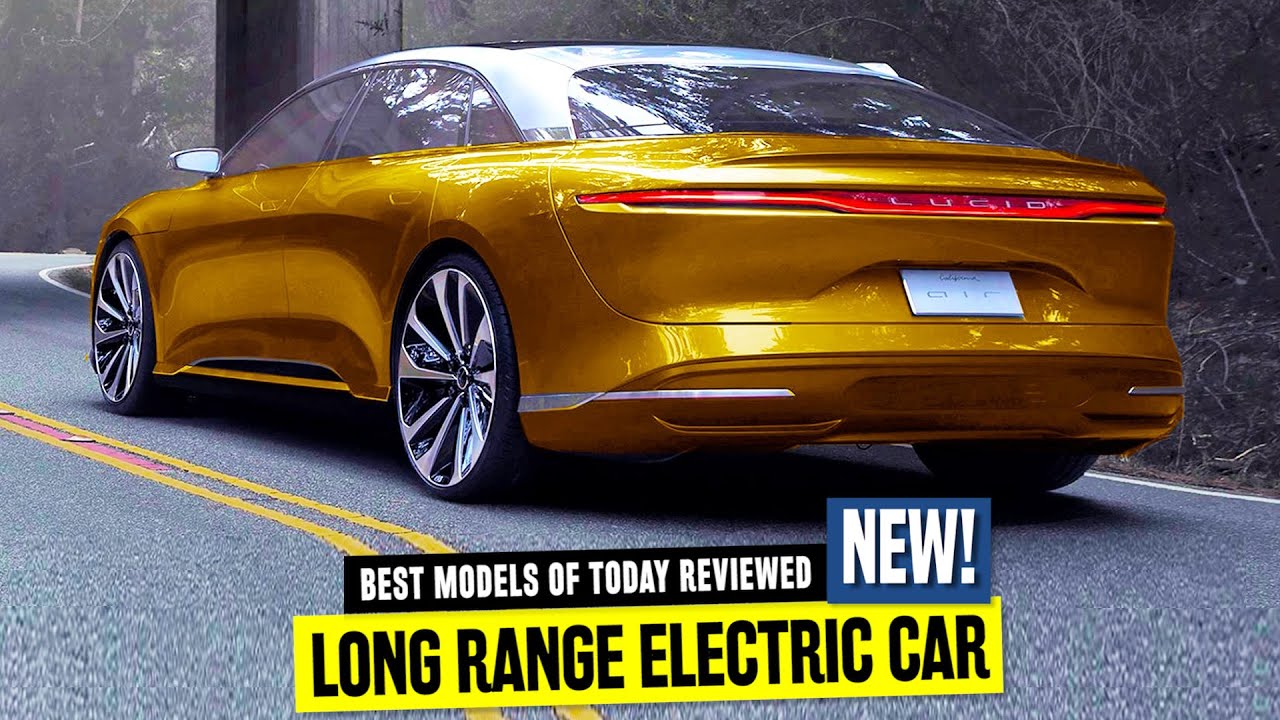 Top 7 Longest Range Electric Cars (2023 Models Compared)