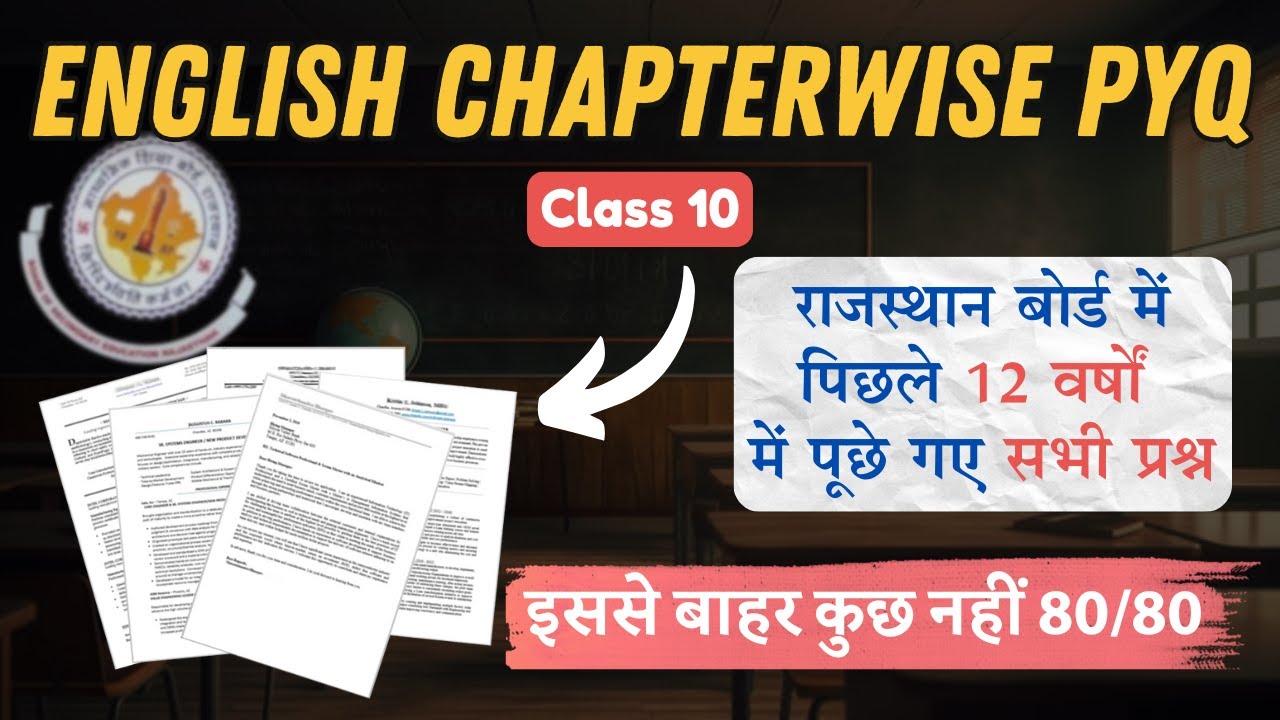Class 10 English Board Exam Guide: Chapter-Wise PYQs & Strategies