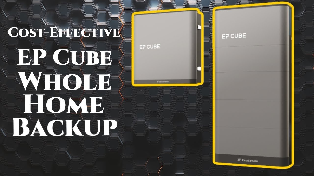 EP Cube Solar Battery Review: Backup Power Savings & Resilience