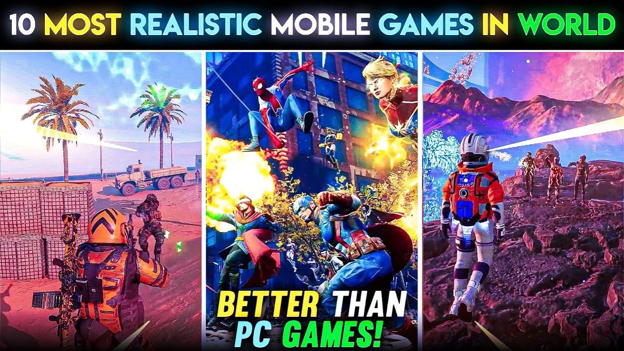 Top 10 Most Realistic Mobile Games with PC-Level Graphics