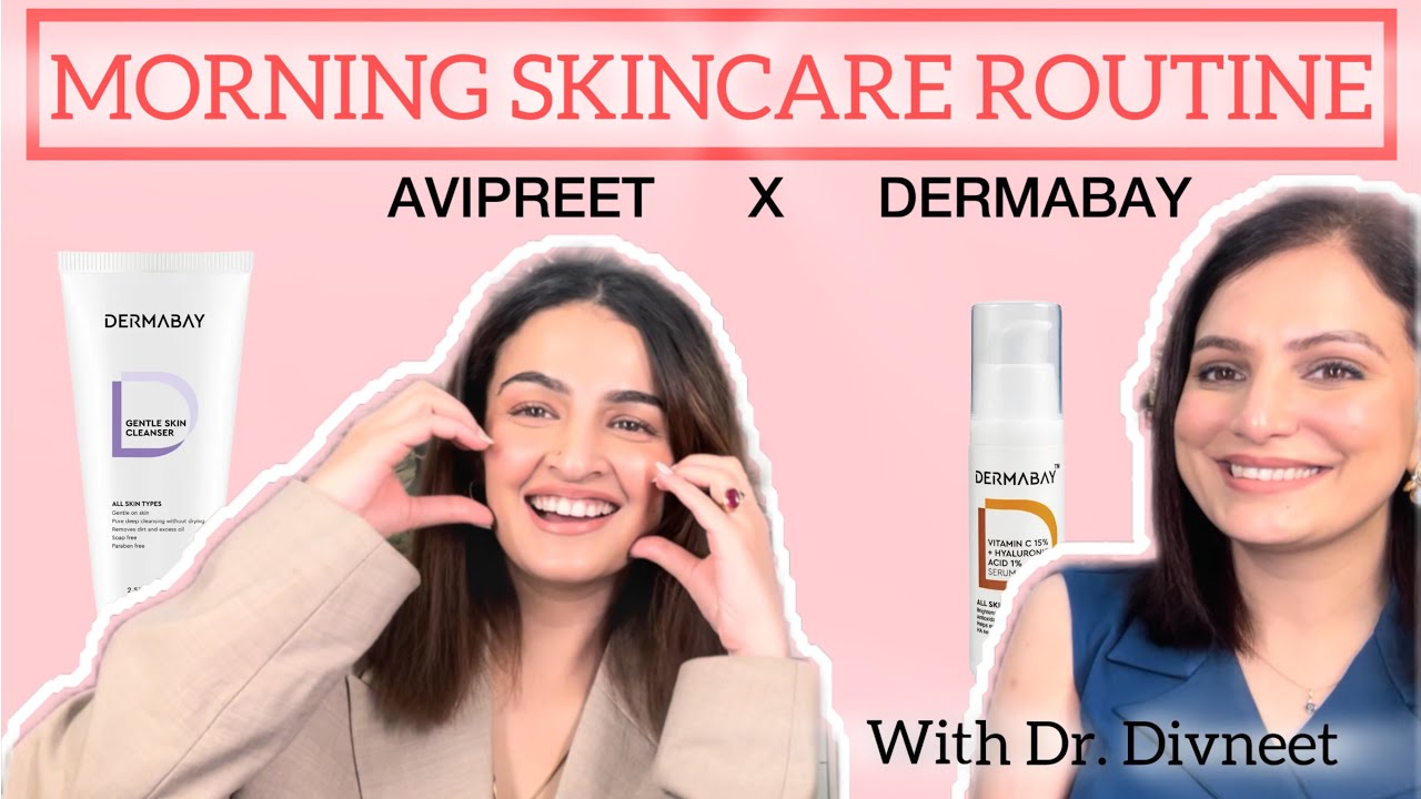 Morning Skincare Routine: Expert Steps for Glowing Skin