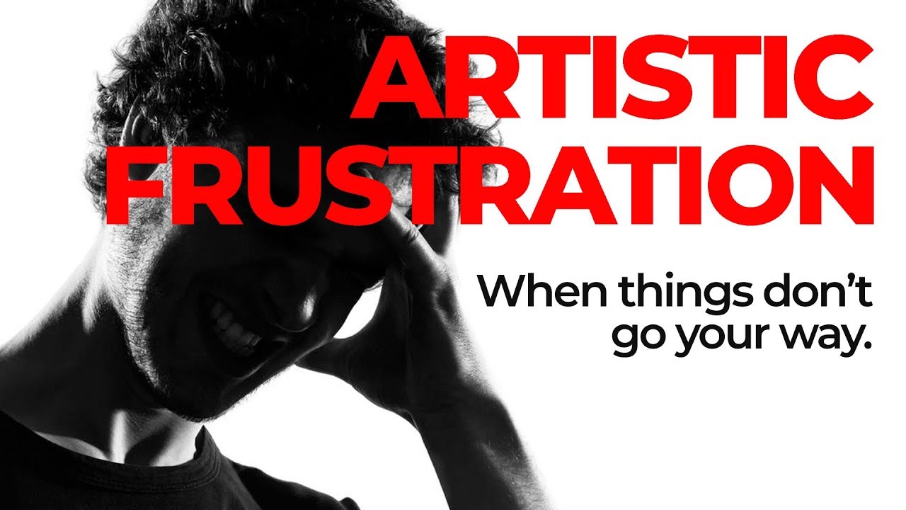 Beat Artistic Frustration: 5 Mindset Shifts That Work