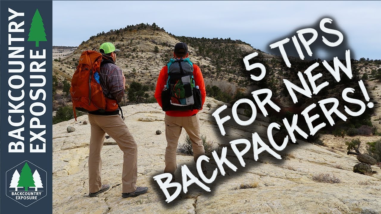 5 Essential Backpacking Tips for Beginners | Expert Guide