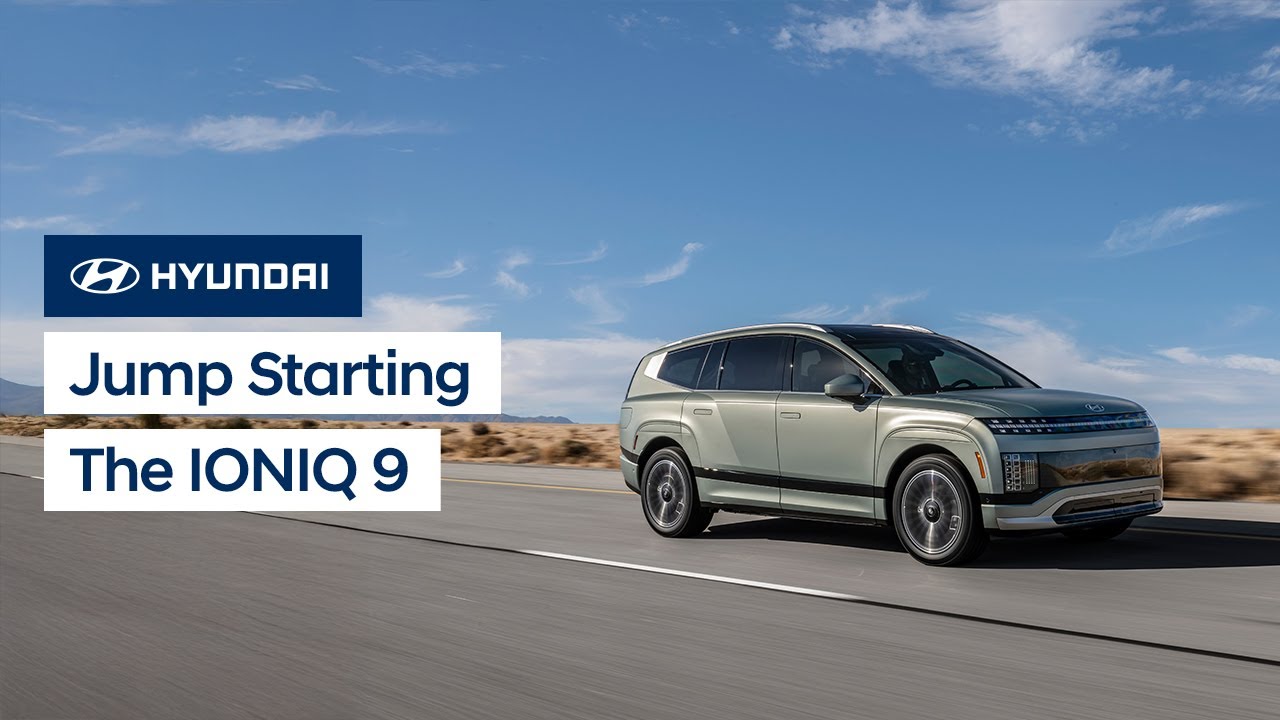 How to Jump-Start a Hyundai Ioniq 9: Step-by-Step Guide