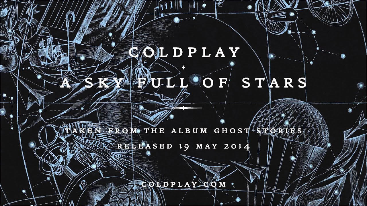 Decoding Coldplay's A Sky Full of Stars: Meaning & Impact
