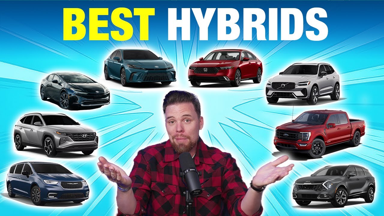 Best Hybrid Vehicles to Buy: Expert Picks for Efficiency and Value