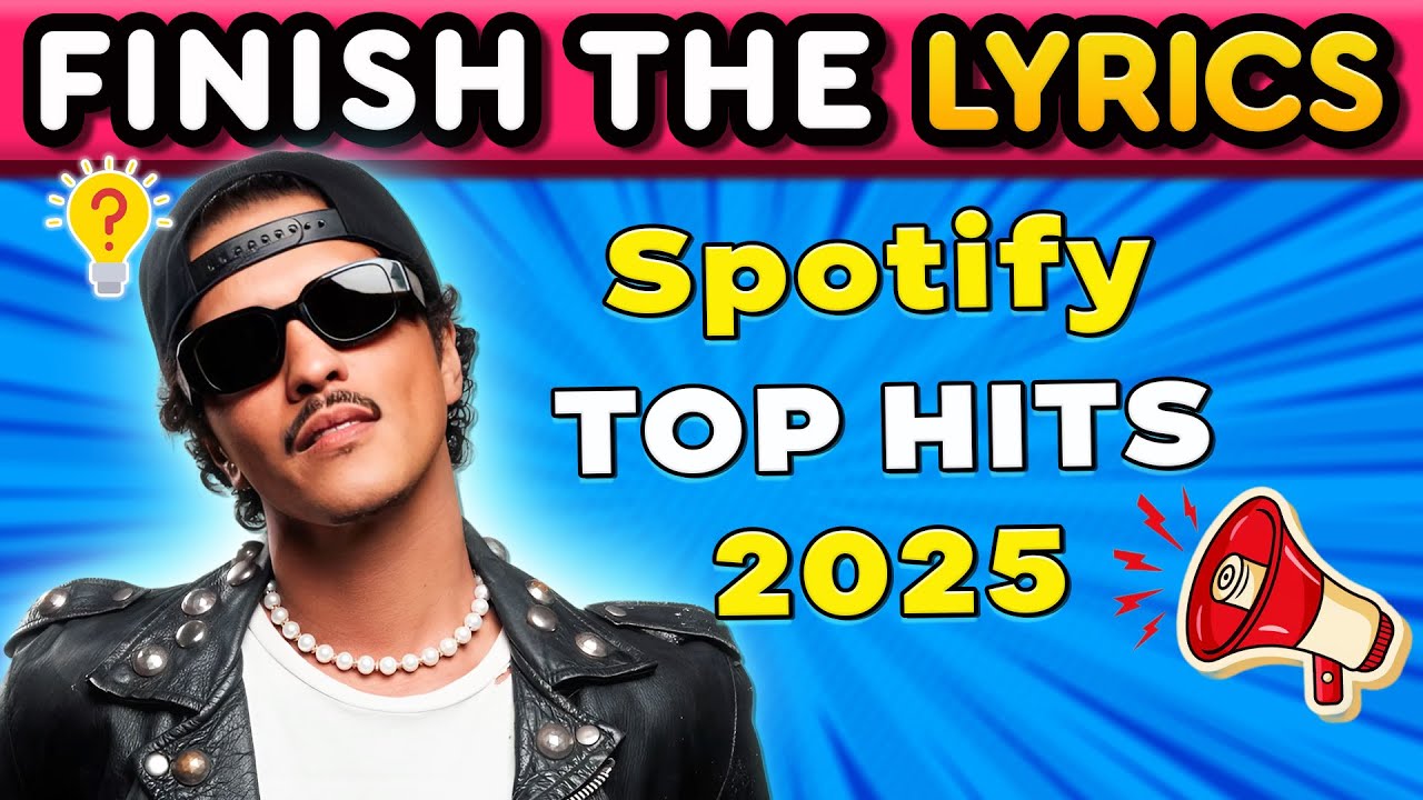 Can You Finish These 2025 Hit Lyrics? Spotify Chart Quiz