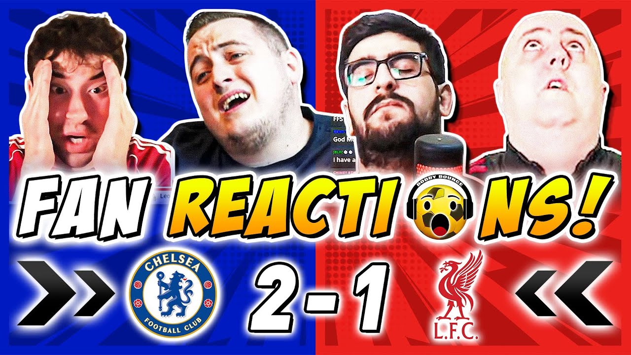 Liverpool's Crushing Chelsea Defeat: Fan Reaction and Analysis