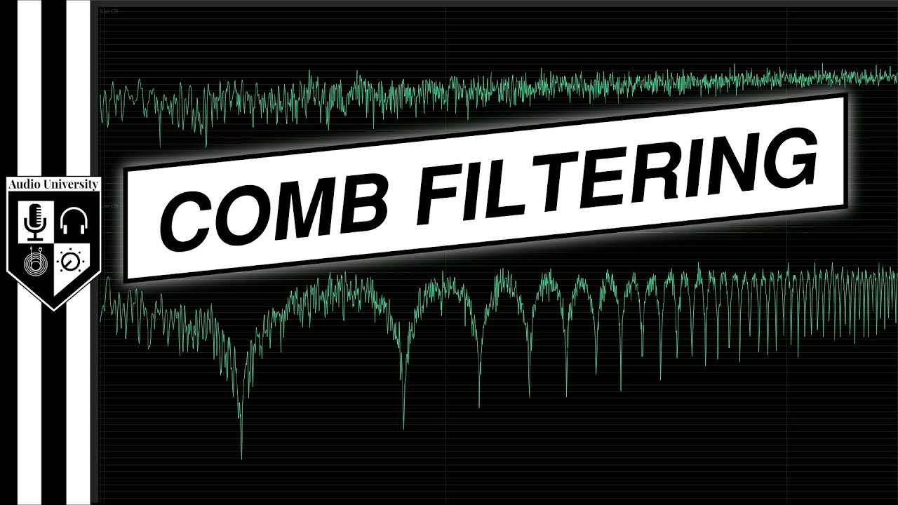 Comb Filtering Explained: Causes and Solutions for Cleaner Sound