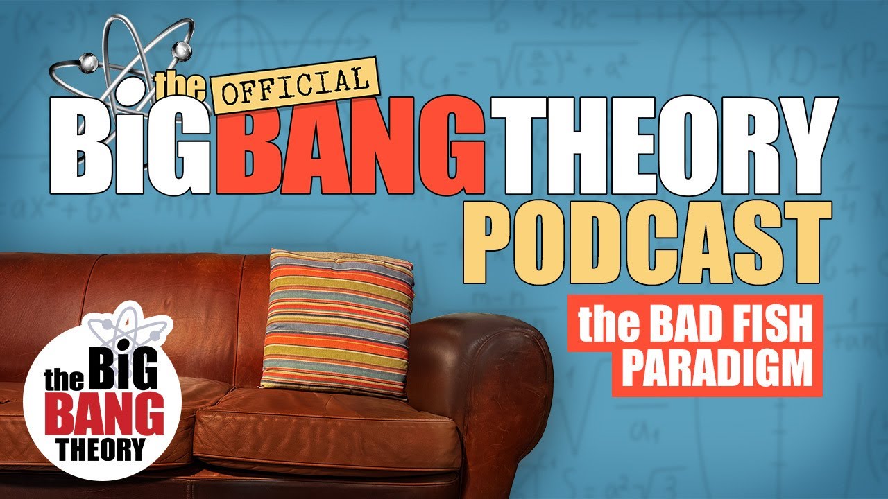 Big Bang Theory S2 Premiere Secrets: Bad Fish Paradigm Analysis