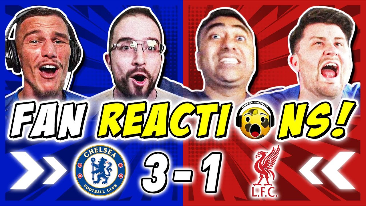 Chelsea vs Liverpool Key Moments: Goals, Analysis & Fan Reactions