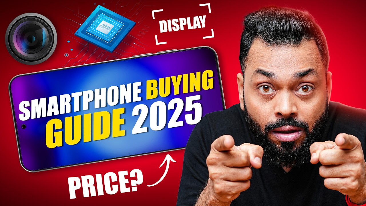 2025 Smartphone Buying Guide: Expert Tips & Key Specs