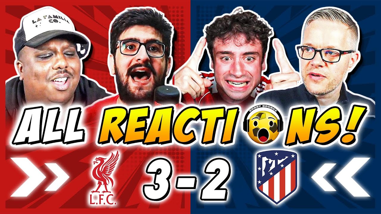 Liverpool's 3-2 Chaos vs Atletico: Tactics & Fan Reactions