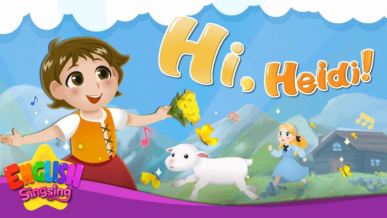 Heidi Song Lyrics with Fun Activities for Kids