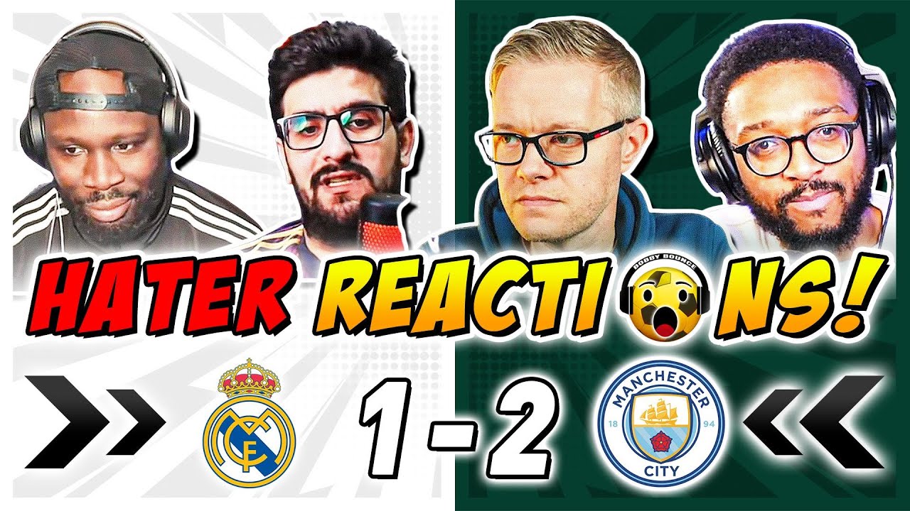 Real Madrid vs Man City: Key Moments & Fan Reactions