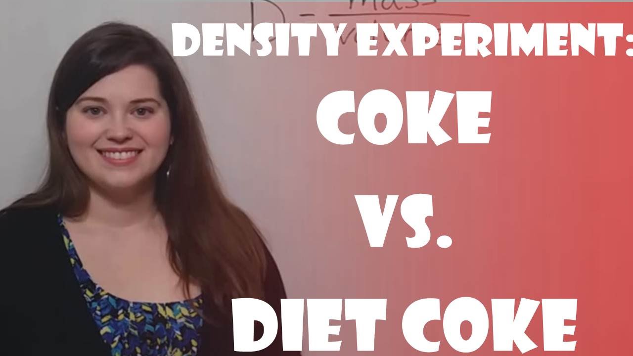 Why Coke Sinks & Diet Coke Floats: Density Experiment