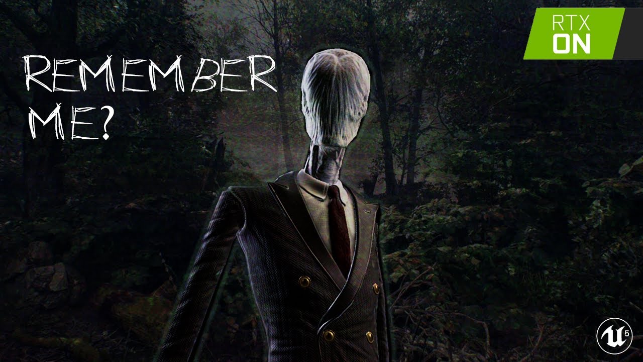 Recreate Slender Man in Unreal Engine 5 with RTX Graphics Guide