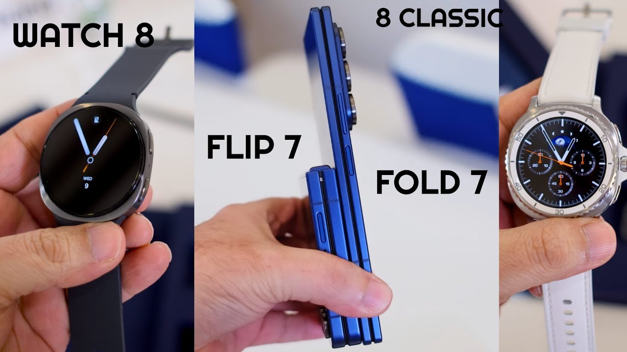 Samsung Galaxy Z Fold 7 vs Flip 7: Hands-On Comparison
