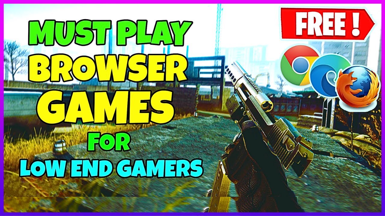 10 Best Browser Games for Low-End PCs in 2023 (Instant Play!)