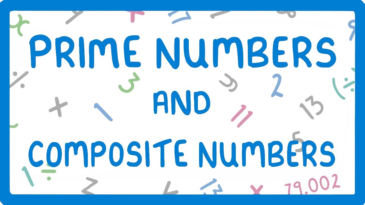 Prime vs Composite Numbers: Key Differences Explained