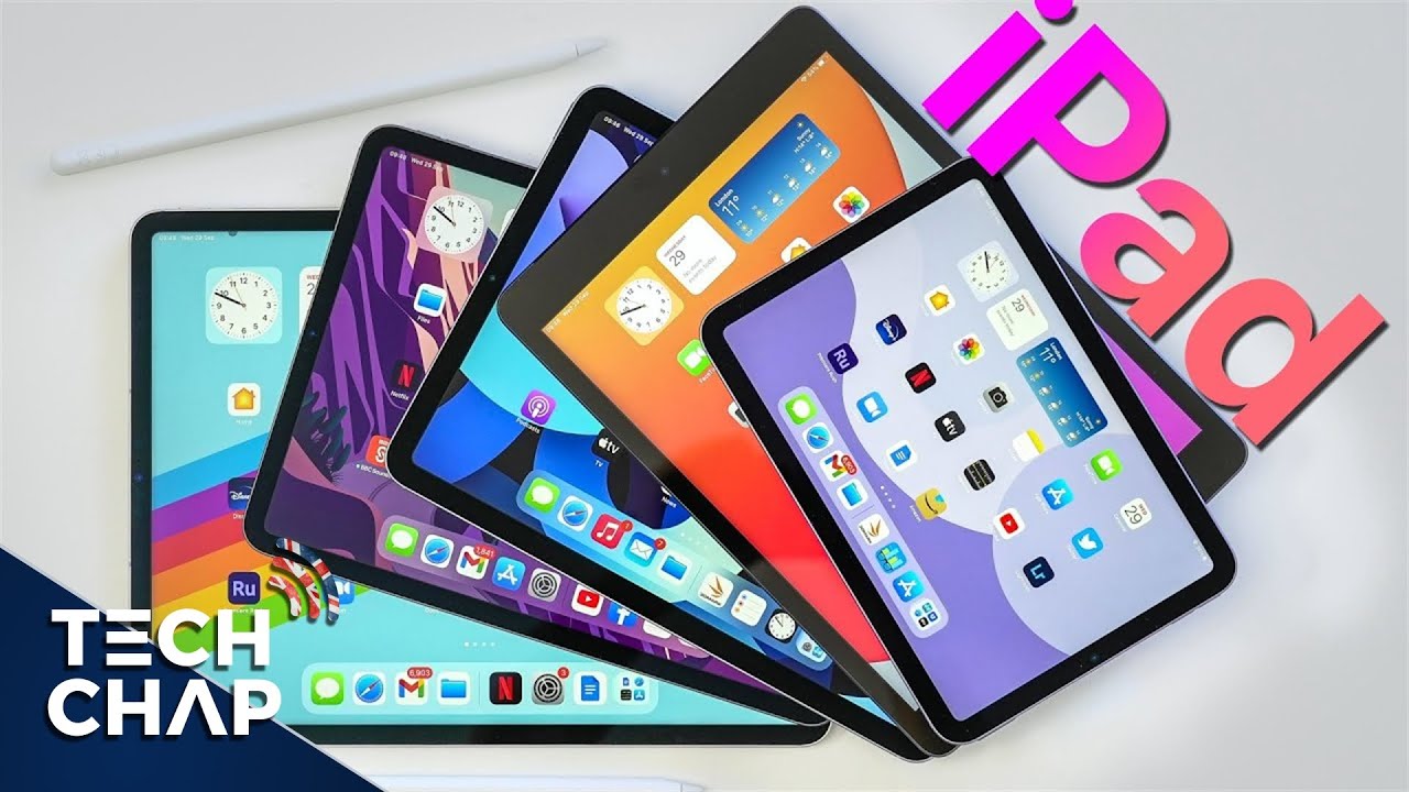 Which iPad to Buy? 2022 Expert Guide for Every Need