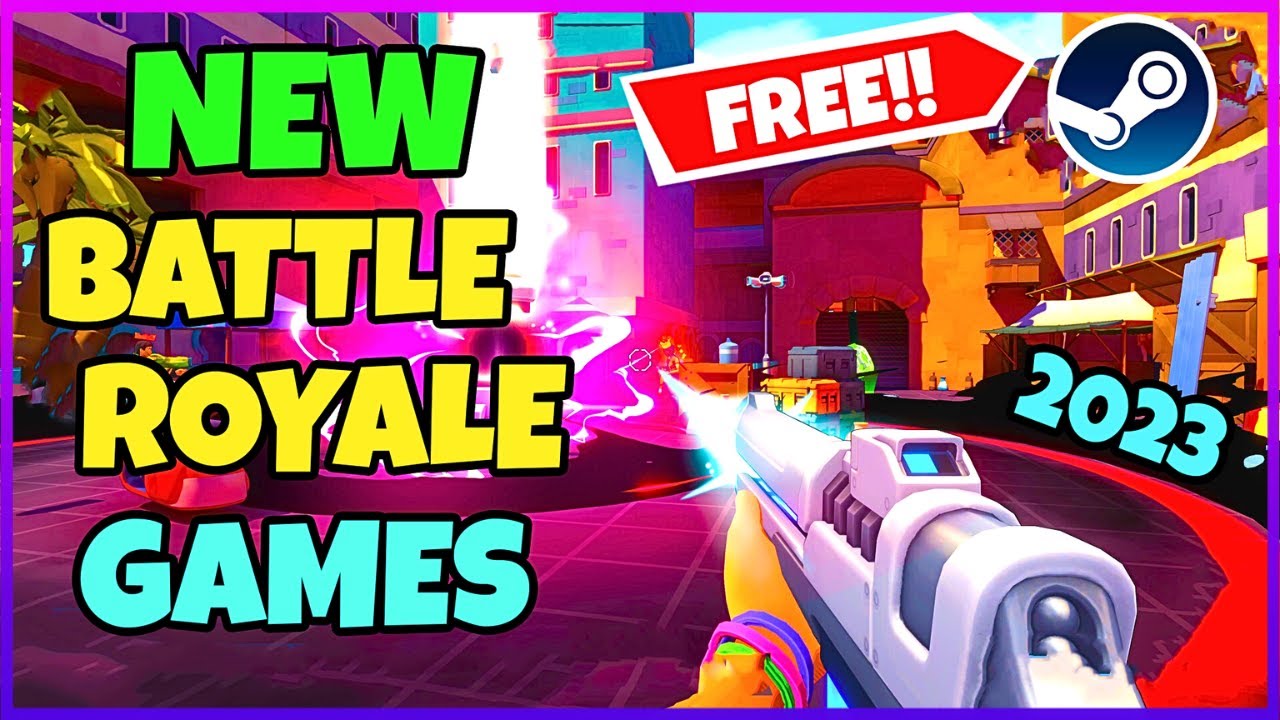 Top 7 New Free Battle Royale Games of 2023 (Steam)