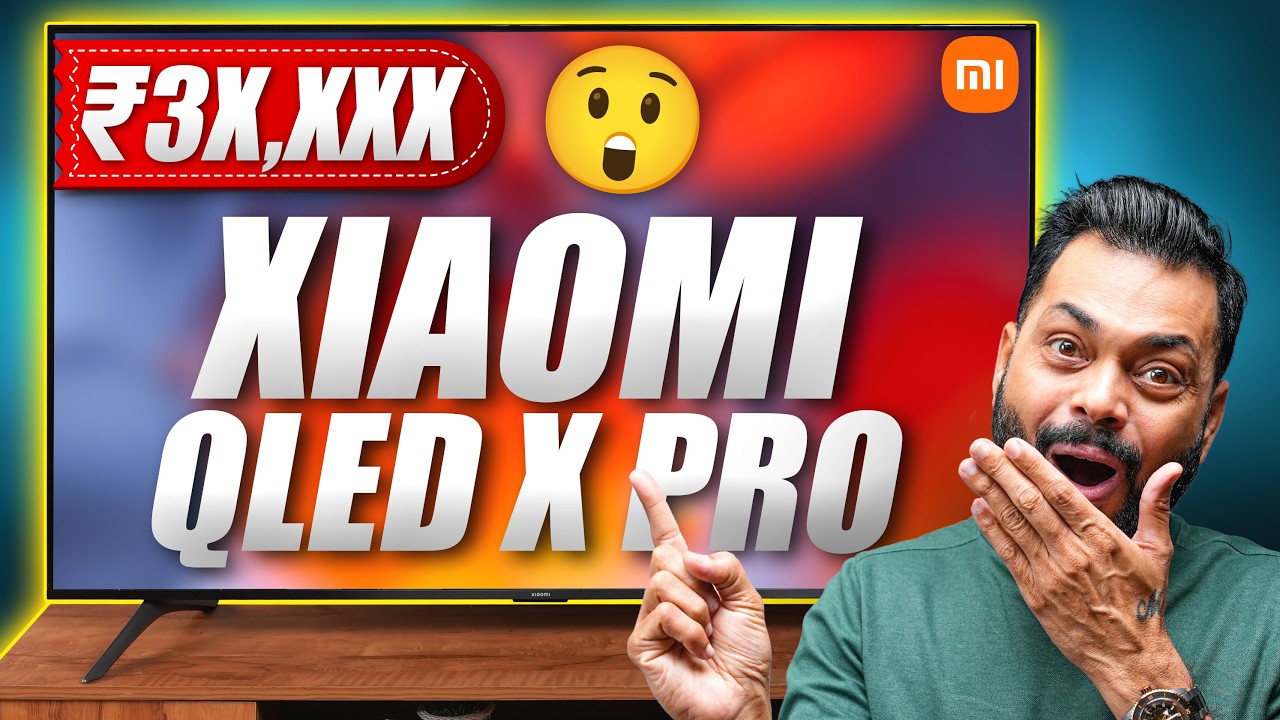 Xiaomi X Pro QLED Review: Budget TV With Premium Features