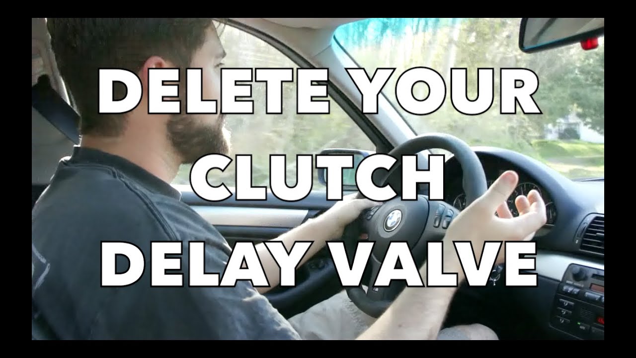 title:E46 Clutch Delay Valve Delete: Step-by-Step Guide & Benefits