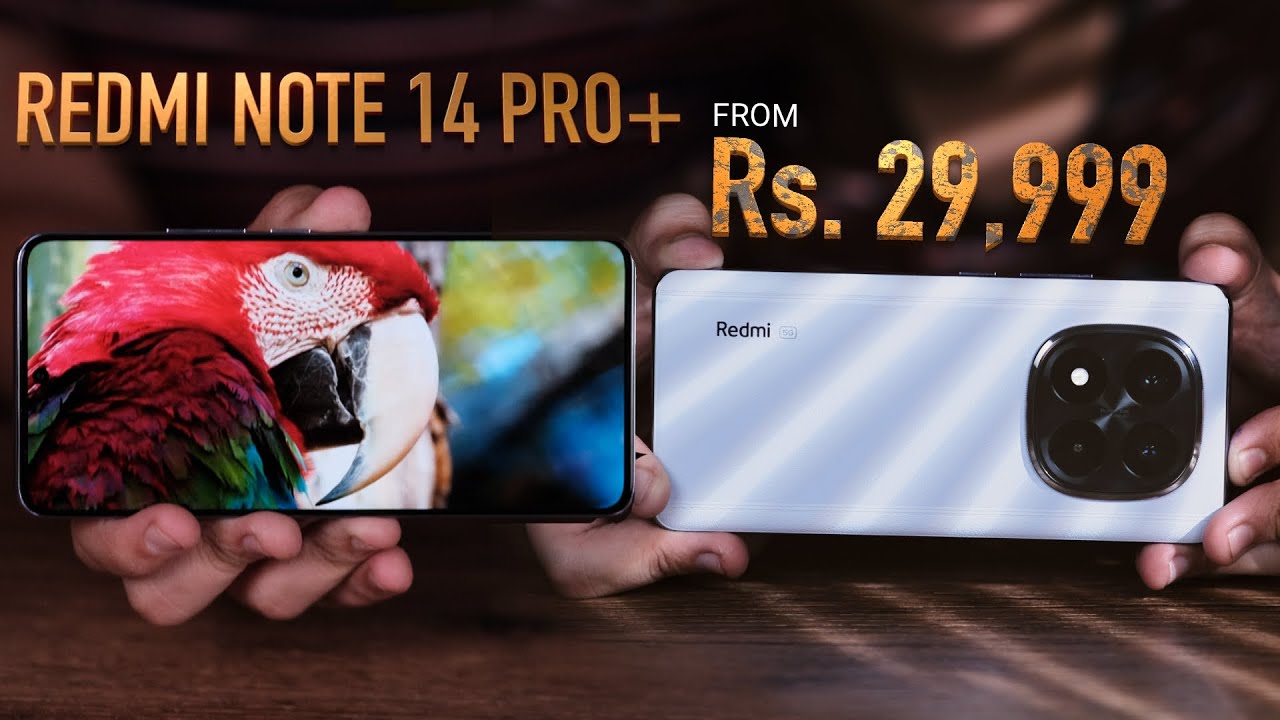 Redmi Note 14 Pro+ Review: Hands-On Analysis & Buying Verdict