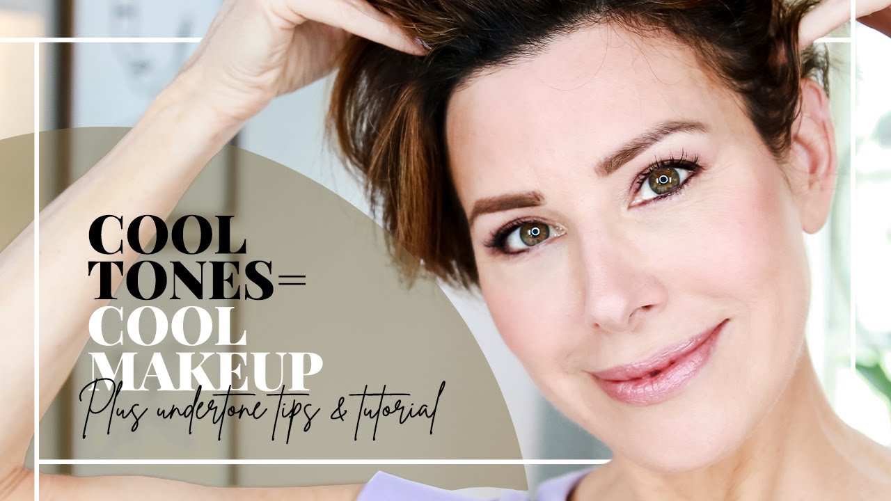 Cool-Toned Makeup Guide: Identify & Apply Flattering Shades