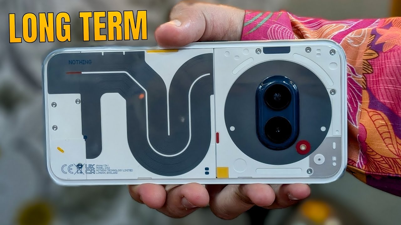 Nothing Phone 2A Long-Term Review: Real User Experience