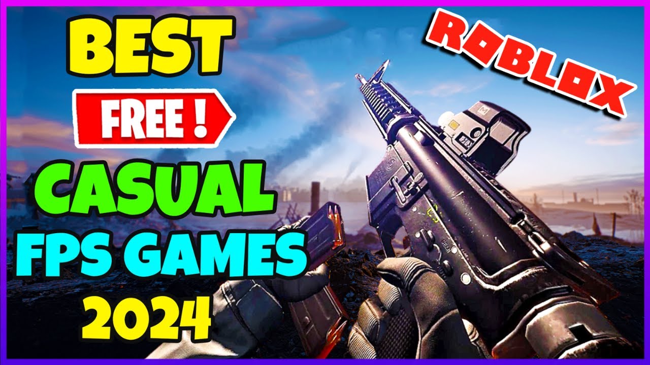 Top 5 Roblox FPS Games for Casual Fun in 2024