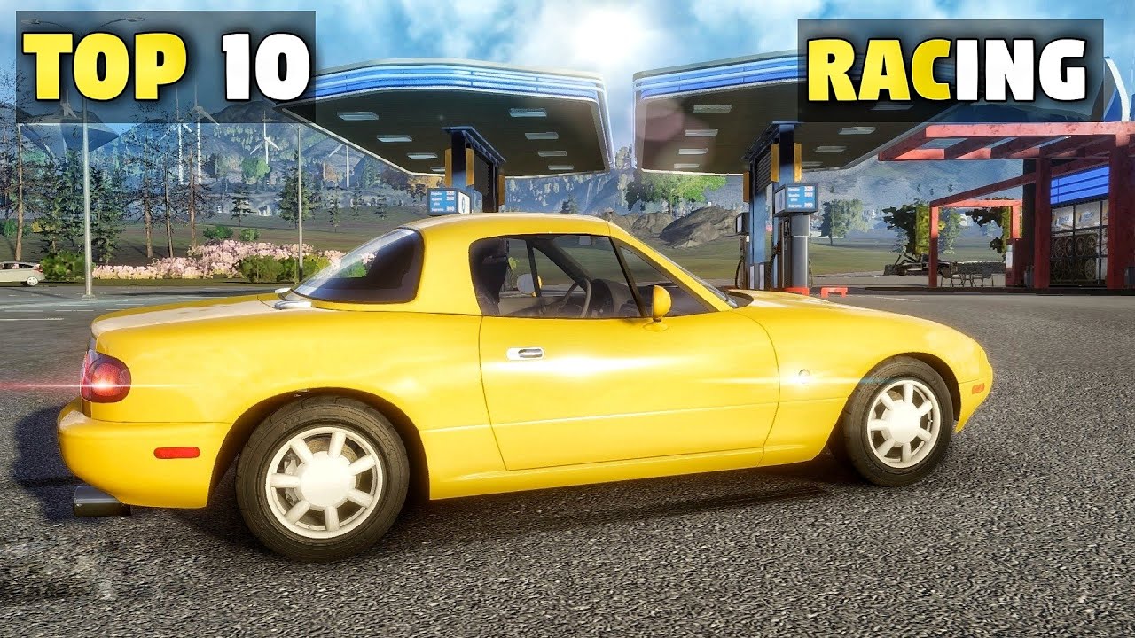 Top 10 Open World Racing Games for Android & iOS (2024 Update)