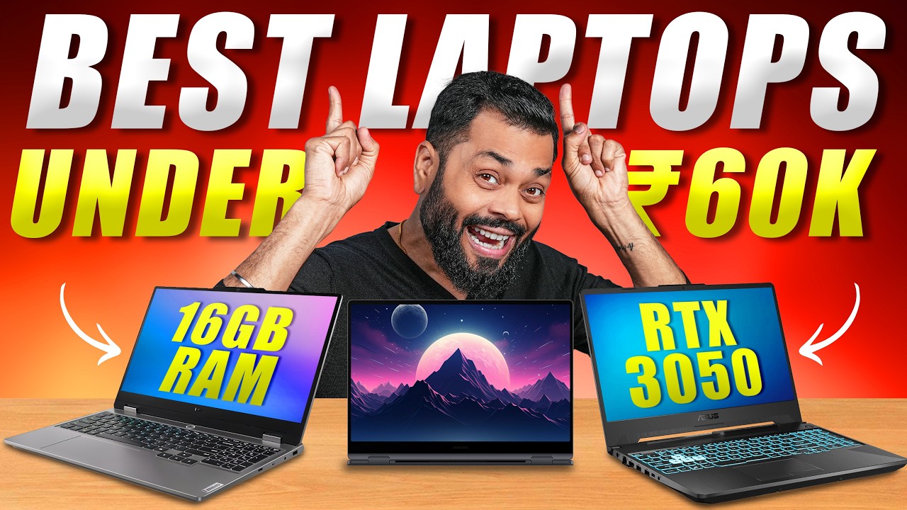 Top 5 Laptops Under ₹60K for Students, Professionals & Gamers
