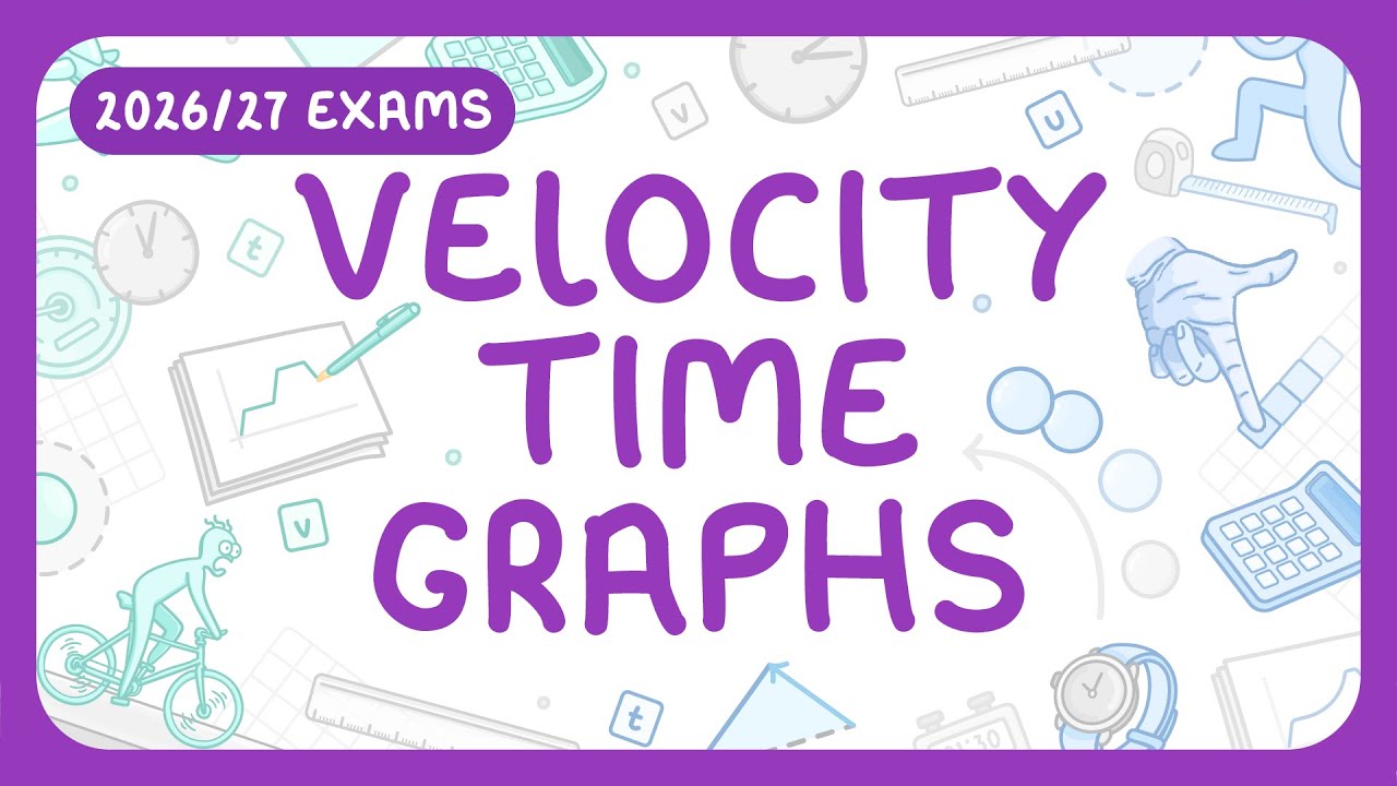 Mastering Velocity Time Graphs: Essential Physics Exam Guide